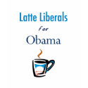 Latte Liberals for Obama T-Shirt