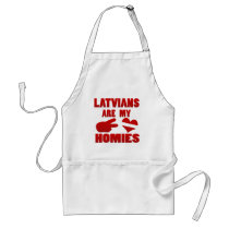 Latvians are my Homies Apron
