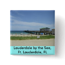 Lauderdale by the Sea, Fort Lauderdale Florida Buttons