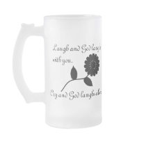 Laugh and God Laughs With You Mugs