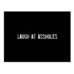 laugh at assholes postcards