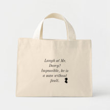 Laugh at Mr. Darcy Tote Bag