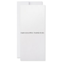 Laugh at your Problems. rack cards