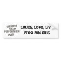 Laugh, Love, Live Free and Sing Bumper Sticker bumpersticker