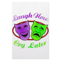 Laugh Now Cry Later Masks stationery