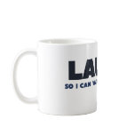 laugh so your boobs will jiggle coffee mugs