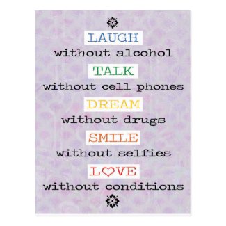 Laugh, Talk, Dream, Smile, Love Postcard