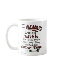Laugh with the Green Eyed People Mug by ArtPatient Laugh with the Green Eyed People Mug