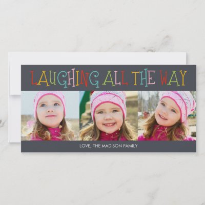 Laughing All The Way Holiday Photo Card