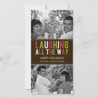 Laughing All The Way Holiday Photo Card