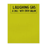Laughing Gas flyers
