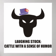 Laughing stock: cattle with a sense of humor poster