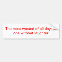 laughter bumper sticker