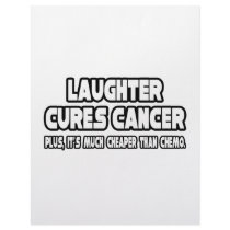 Laughter Cures Cancer...Cheaper Than Chemo letterhead by cancerkarma Laughter Cures Cancer...Cheaper Than Chemo letterhead