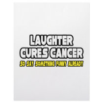 Laughter Cures Cancer...Say Something Funny letterhead