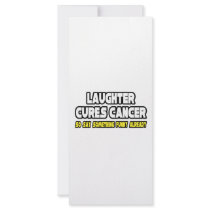 Laughter Cures Cancer...Say Something Funny rack cards by cancerkarma Laughter Cures Cancer...Say Something Funny rack cards