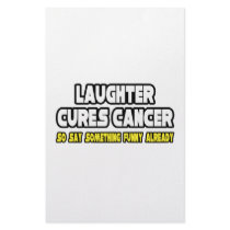 Laughter Cures Cancer...Say Something Funny stationery