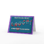 Laughter is Good Medicine Greeting Card