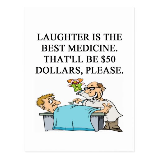 laughter-is-the-best-medicine-postcard-zazzle