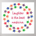 Laughter is the best medicine, poster posters
