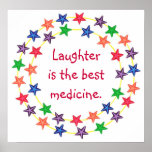 Laughter is the best medicine, poster