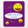 Laughter Mousepad