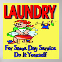 LAUNDRY- For Same Day Service Do It Yourself posters