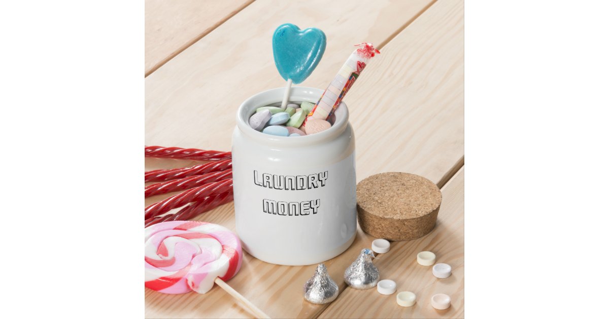 "Laundry Money" Jar Candy Jars Zazzle