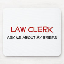 Law Clerk Mousepad by lawyertshirts Law Clerk Mousepad