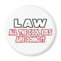 Law...Cool Kids Fridge Magnets