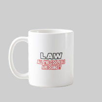 Law...Cool Kids Coffee Mug