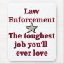 Law Enforcement Mouse Pad