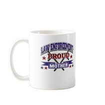 Law Enforcement Proud Mother Mug