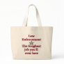 Law Enforcement Tote Bag