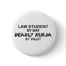 Law Student Deadly Ninja Pinback Buttons