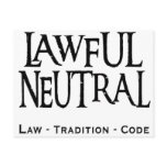 "Lawful Neutral" postcards