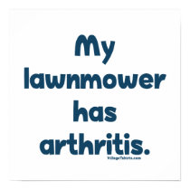 Lawnmower Has Arthritis