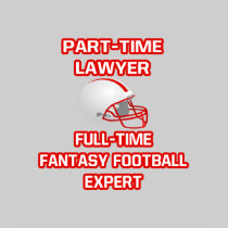 Lawyer .. Fantasy Football Expert T-shirt