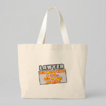 Lawyer...More Than Job, Way of Life Canvas Bag