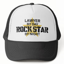 Lawyer Rock Star by Night Trucker Hats