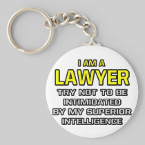 Lawyer...Superior Intelligence Key Chain
