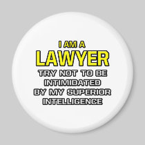 Lawyer...Superior Intelligence Magnet