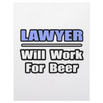 Lawyer...Will Work For Beer letterhead