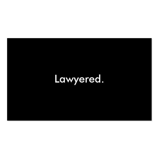 Lawyered humor customizable business cards (front side)