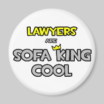 Lawyers Are Sofa King Cool Refrigerator Magnets
