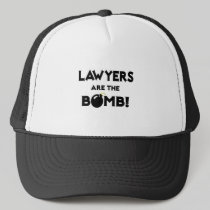Lawyers Are The Bomb! Trucker Hat