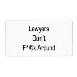 Lawyers Don't Fuck Around Custom Shipping Labels