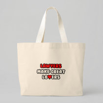 Lawyers Make Great Lovers Bag