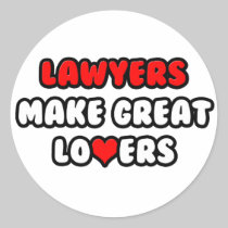 Lawyers Make Great Lovers Round Sticker
