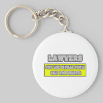 Lawyers...Much Smarter Keychain